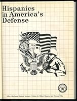 Hispanics in America's Defense 0160180511 Book Cover