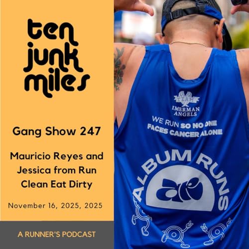 Gang Show 246 - Mauricio Reyes feat. Jessica Vandenbush from Run Clean Eat Dirty