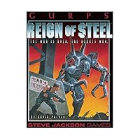 GURPS Reign of Steel: The War is Over, the Robots Won 1556343302 Book Cover