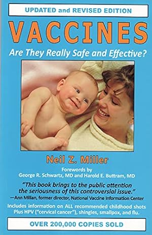 Book cover Vaccines Are They Really Safe and Effective?