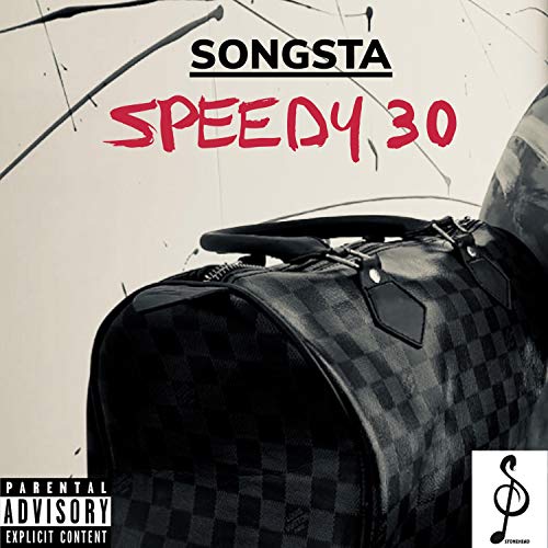  Speedy 30 [Explicit]