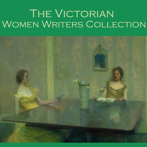 The Victorian Women Writers Collection (Audio Download) Edith Nesbit