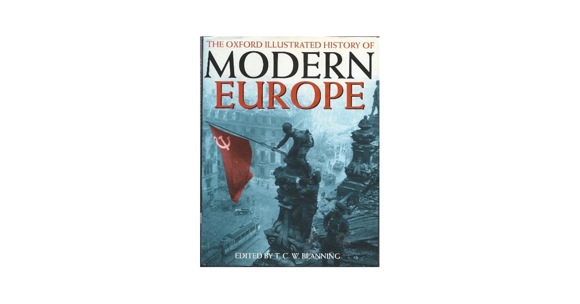 The Oxford Illustrated History of Modern Europe (Oxford