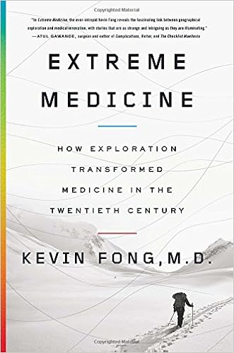 Extreme Medicine: How Exploration Transformed Medicine in the Twentieth Century book cover