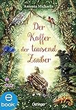  Der Koffer der tausend Zauber
