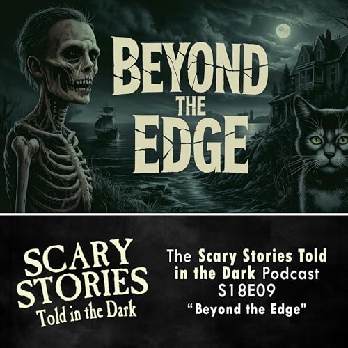 Page de couverture de S18E09 - "Beyond the Edge" – Scary Stories Told in the Dark