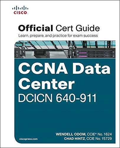 Télécharger CCNA Data Center DCICN 640-911 Official Cert Guide (English Edition) PDF Ebook En Ligne