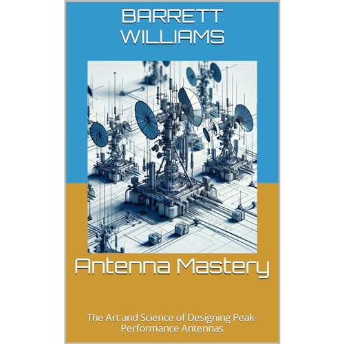 Amazon.com: Antenna Mastery: The Art and Science of Designing Peak