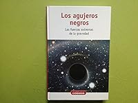Los agujeros negros 8447383024 Book Cover