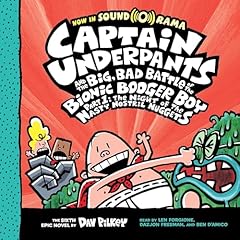 Page de couverture de Captain Underpants and the Big, Bad Battle of the Bionic Booger Boy, Part 1: The Night of the Nasty Nostril Nuggets: Color Edition