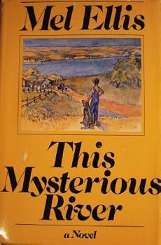 Hardcover This Mysterious River Book