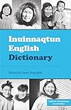 Inuinnaqtun English Dictionary