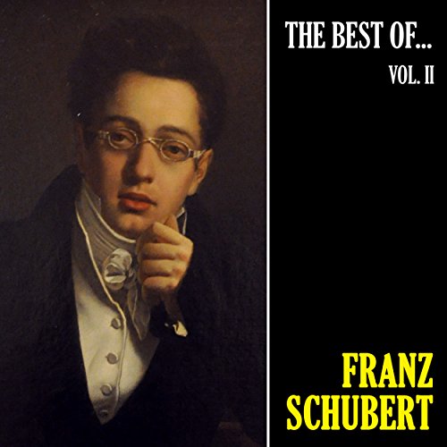 The Best of Schubert, Vol. 2 von Franz Schubert bei Amazon Music ...