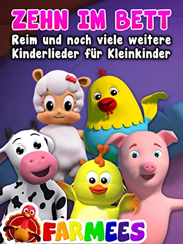 Zehn im Bett Reim und Noch Viele Weitere Kinderlieder Für Kleinkinder