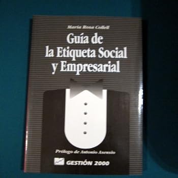 Paperback Guía de la etiqueta social y empersarial [Spanish] Book