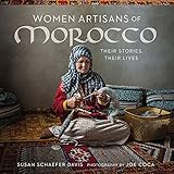  Women Artisans of Morocco: Their Stories, Their Lives (English Edition)
