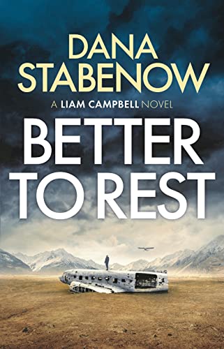 Better to Rest (Liam Campbell) - Kindle edition by Stabenow, Dana ...