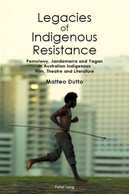 Livre Australian Indigenous Film Theatre Literature et récits de résistance coloniale