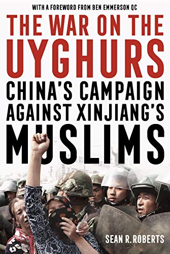  The War on the Uyghurs: China's Campaign Against Xinjiang's Muslims Livre eBook France