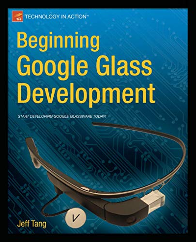 Beginning Google Glass Development view 2