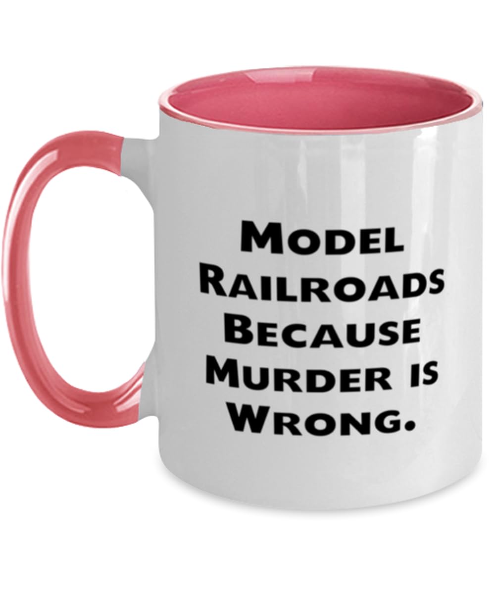 Inappropriate Model Railroads Gifts, Model Railroads Because Murder, Birthday Two Tone 11oz Mug For Model Railroads from Friends, Model trains, Train sets, Toy trains, Electric trains, train set, Ho