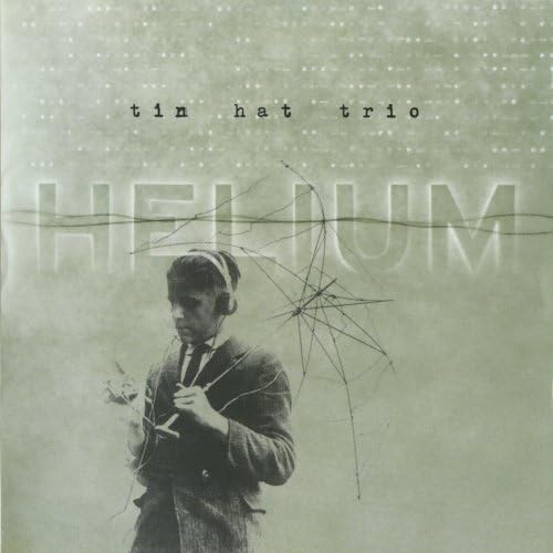 Helium Tin Hat Trio Amazon.ca Music