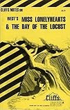 Miss Lonelyhearts and Day of the Locust: Notes