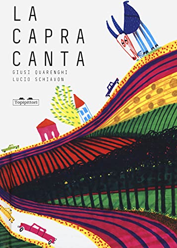  La capra canta. Ediz. a colori