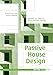 Produktbild Passive House Design: Planning and design of energy-efficient buildings: A compendium for architects (DETAIL Green Books)