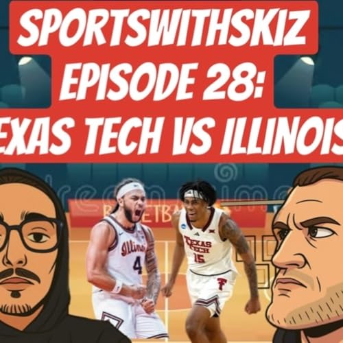 SportsWithSkiz: Texas Tech vs Illinois
