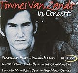 townes van zandt if i needed you chords and lyrics  In Concert
