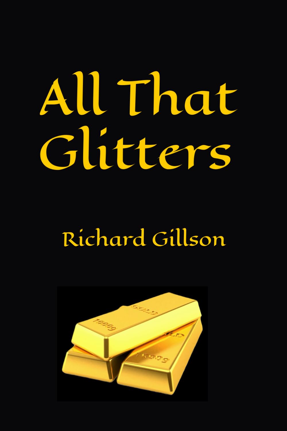 All That Glitters