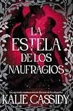 editorial maga  La estela de los naufragios: La maga y la sirena: libro 2 (Faeris Editorial)