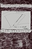 A Certain Slant of Sunlight 0929022009 Book Cover