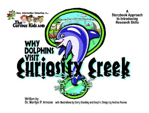 Mac, Information Detective, in...The Curious Kids and Why Dolphins Visit Curiosity Creek: A Storybook Approach to Introducing Research Skills Educators' Guide