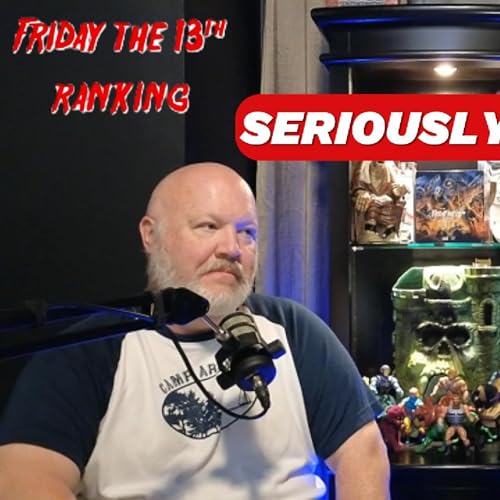 Friday the 13th Ranking with Jamie Ray cover art