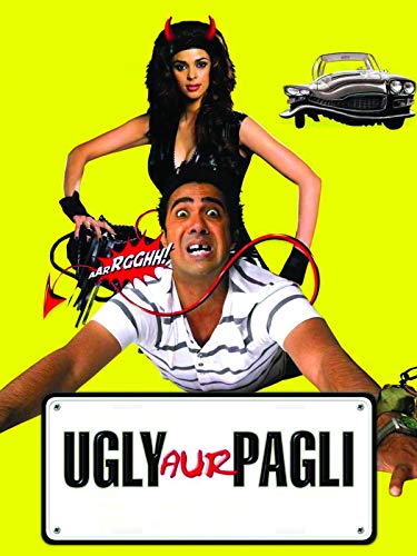 Ugly Aur Pagli