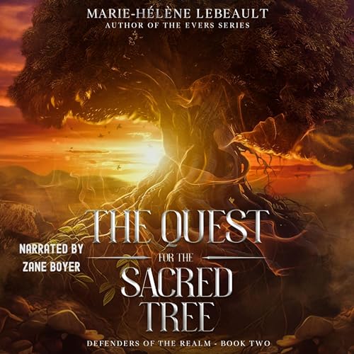 The Quest for the Sacred Tree by Marie-Hélène Lebeault episode artwork