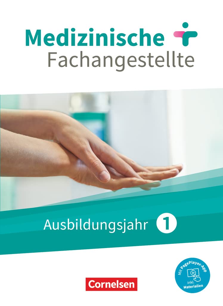 Simone Benker – Jahrgangsband (Schülerbuch) für Medizinische Fachangestellte, 1. Ausbildungsjahr – mit PagePlayer-App