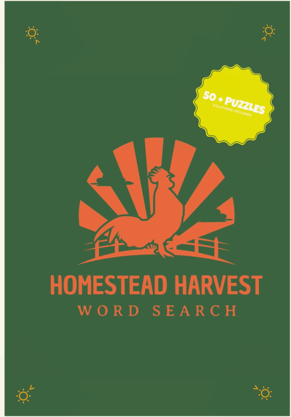 Homestead Harvest Word Search: 50+ Large Print Farm Life Word Searches for Adults, Teens & Kids – Relaxing Country-Themed Brain Games Featuring Barnyard Animals, Crops & Rural Living
