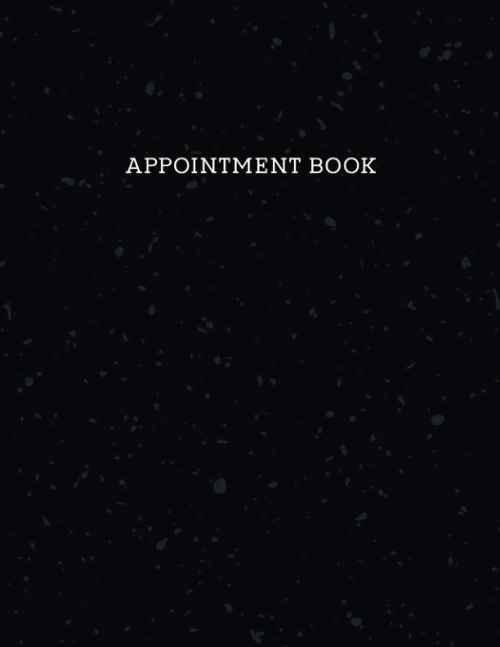 Appointment Planner: 4 Column Undated Appointment Book Daily and Hourly Schedule Notebook for Salons, Massage Spas, Hairdressers, Stylists, and More 15 Minutes Interval