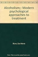 Alcoholism;: Modern psychological approaches to treatment B0007DL52W Book Cover
