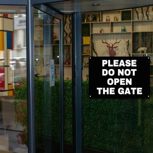 Image of Metal Sign Please Do Not Open The Gate Sign Home Yard Wall Decor 8X12Inch