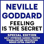 Cover of Feeling Is the Secret (Special Edition)