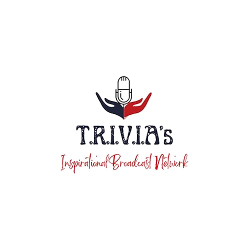 T.R.I.V.I.A's Inspirational Broadcast Network