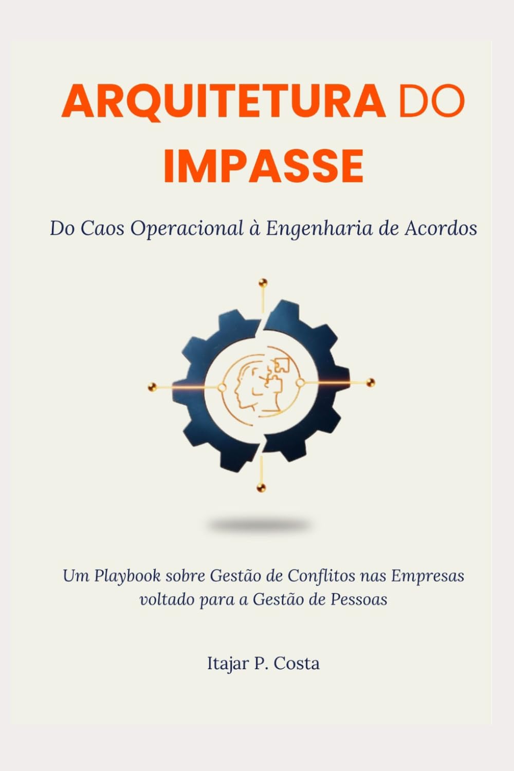 Arquitetura do Impasse: Do Caos Operacional à Engenharia de Acordos
