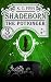 The Potioneer (Shadeborn Book 3)