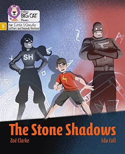Big Cat Phonics for Little Wandle Letters and Sounds Revised – The Stone Shadows: Phase 5