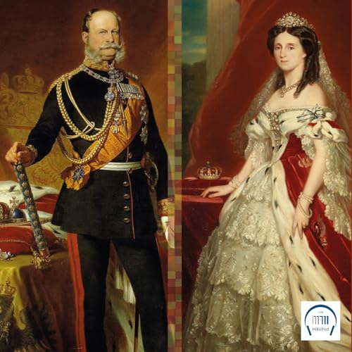 41 I HiKoPod I Wilhelm I. und Augusta. Das erste deutsche Kaiserpaar neu betrachtet