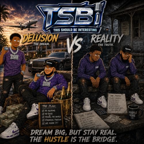 Delusion VS Reality